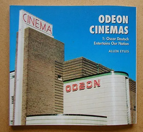 Produktbild: Odeon Cinemas: Oscar Deutsch Entertains Our Nation