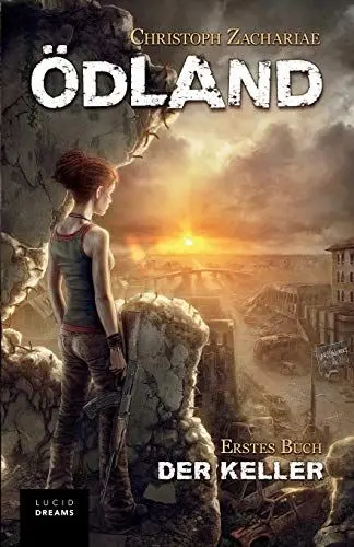 Produktbild: ÖDLAND Erstes Buch Der Keller (ÖDLAND-Reihe, Band 1)