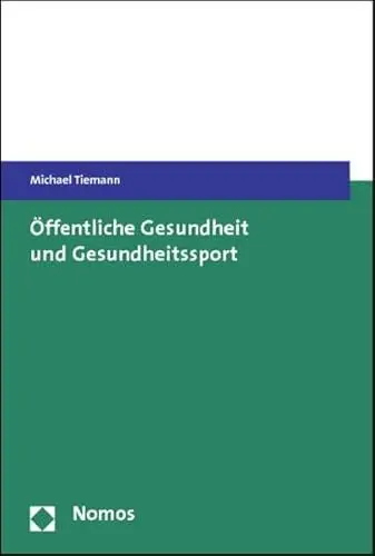 Produktbild: Öffentliche Gesundheit und Gesundheitssport