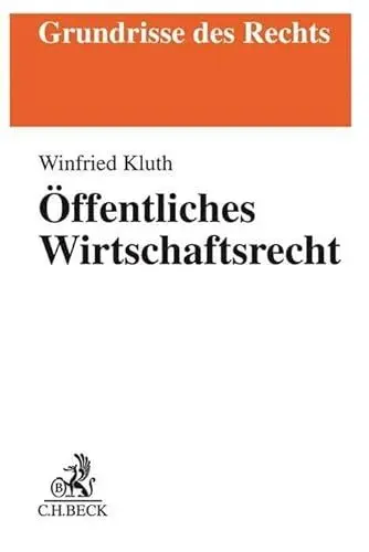 Produktbild: Öffentliches Wirtschaftsrecht (Grundrisse des Rechts)