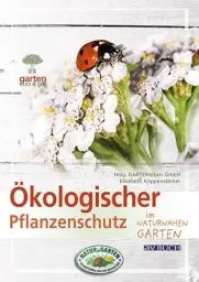 Produktbild: Ökologischer Pflanzenschutz: im naturnahen Garten (avBuch im Cadmos Verlag: im Cadmos Verlag)