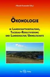 Produktbild: Ökonologie: in Landschaftsgestaltung, Tagebau-Rekultivierung und Landeskultur/Umweltschutz