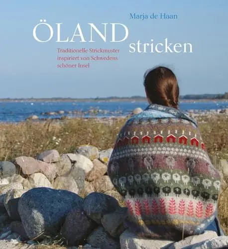 Produktbild: Öland stricken: Traditionelle Strickmuster inspiriert von Schwedens schöner Insel