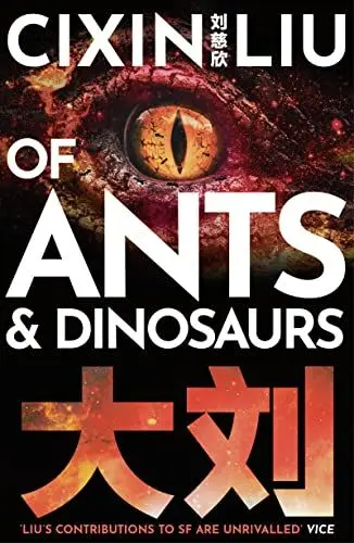 Produktbild: Of Ants and Dinosaurs: The Cautionary Tale of Earth's First and Greatest Civilization