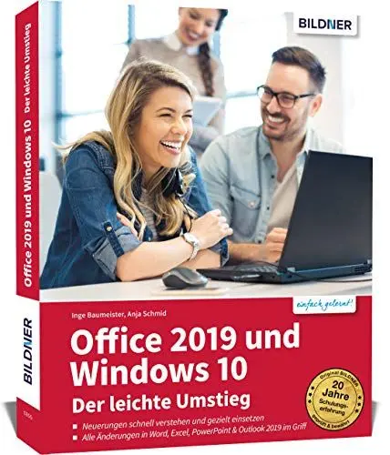 Produktbild: Office 2019 und Windows 10 - Der leichte Umstieg: Die verständliche Anleitung für Windows-Anwender. Alle Neuerungen kompakt erklärt.