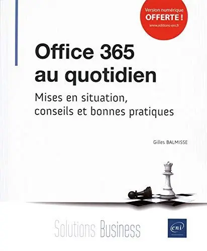 Produktbild: Office 365 au quotidien - Mises en situation, conseils et bonnes pratiques