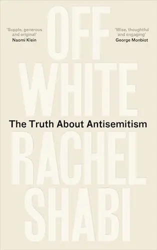 Produktbild: Off-White: The Truth About Antisemitism