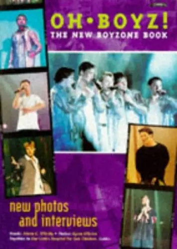 Produktbild: Oh Boyz!: The New Boyzone Book