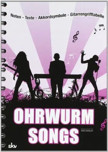 Produktbild: Ohrwurm-Songs: Noten-Texte-Akkordsymbole-Gitarrengriffe