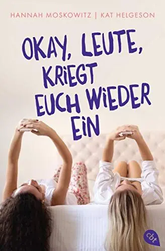 Produktbild: Okay, Leute, kriegt euch wieder ein!