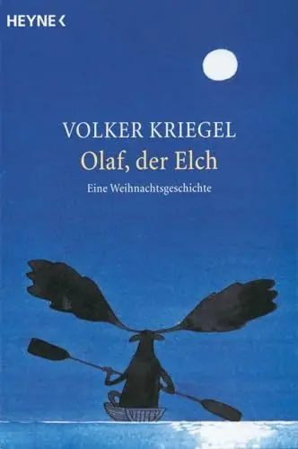 Produktbild: Olaf, der Elch: Eine Weihnachtsgeschichte