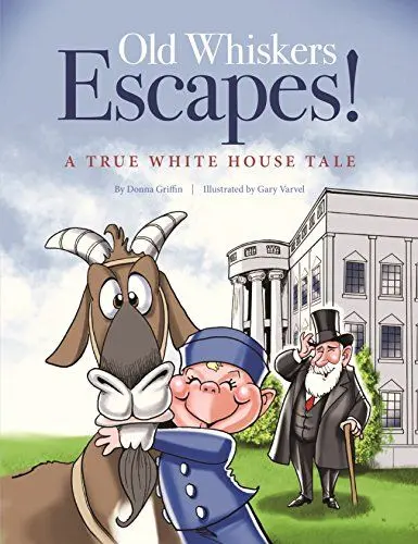 Produktbild: Old Whiskers Escapes!: A Grandpa President Adventure