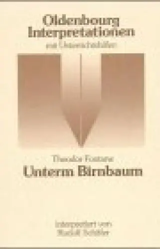 Produktbild: Oldenbourg Interpretationen, Bd.40, Unterm Birnbaum