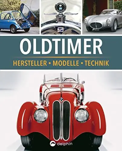 Produktbild: Oldtimer: Hersteller, Modelle, Technik