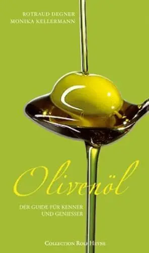 Produktbild: Olivenöl: Der Guide für Kenner und Geniesser