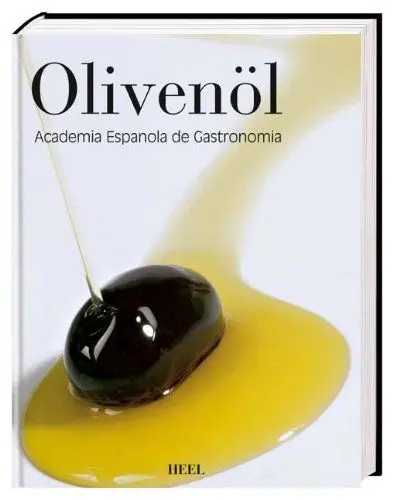 Produktbild: Olivenöl: Academia Espanola de Gastronomia