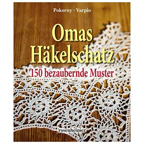 Produktbild: Omas Häkelschatz - 150 bezaubernde Muster