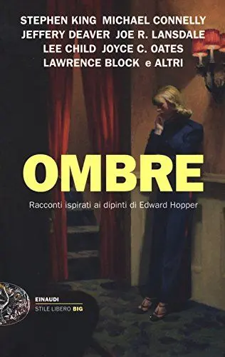 Produktbild: Ombre. Racconti ispirati ai dipinti di Edward Hopper (Einaudi. Stile libero big)