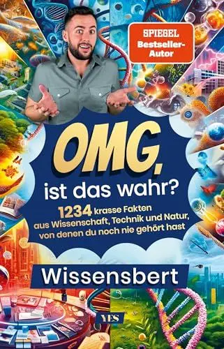 Produktbild: OMG, ist das wahr?: 1234 krasse Fakten aus Wissenschaft, Technik und Natur, von denen du noch nie gehört hast