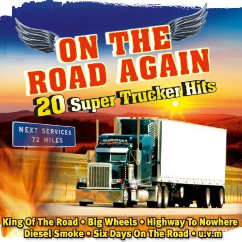 Produktbild: On the Road Again - 20 Super Trucker Hits Volume 1