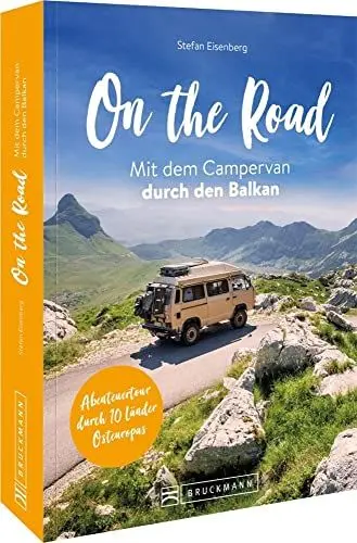Produktbild: On the Road Mit dem Campervan durch den Balkan