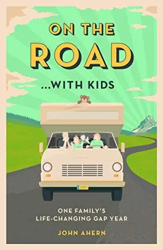Produktbild: On the Road... with Kids: One Family's Life-Changing Gap Year