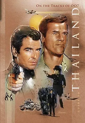 Produktbild: On the tracks of 007: Guide to Thailand: Revisiting the James Bond filming locations