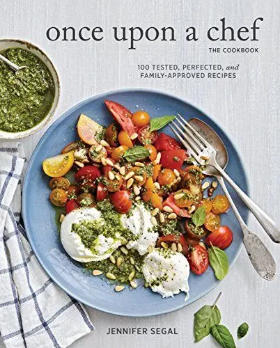 Produktbild: Once Upon a Chef, the Cookbook: 100 Tested, Perfected, and Family-Approved Recipes