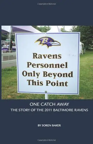 Produktbild: One Catch Away : The Story of the 2011 Baltimore Ravens