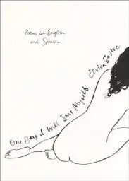 Produktbild: One Day I Will Save Myself: Poems in English and Spanish