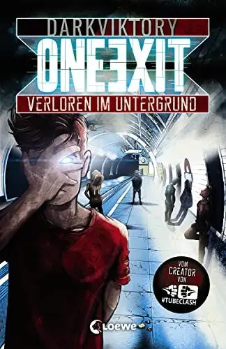 Produktbild: One Exit - Verloren im Untergrund: Vom Macher von TubeClash - für Jugendliche ab 14 Jahre