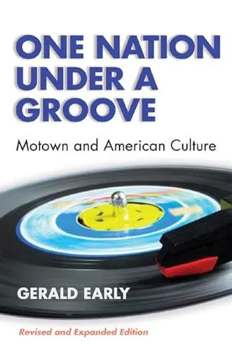 Produktbild: One Nation Under a Groove: Motown and American Culture