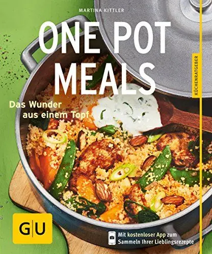Produktbild: One Pot Meals: Das Wunder aus einem Topf (GU Küchenratgeber Classics)