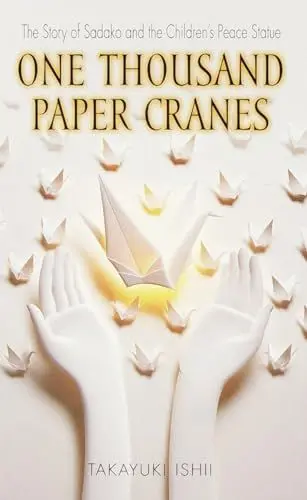Produktbild: One Thousand Paper Cranes: The Story of Sadako and the Children's Peace Statue