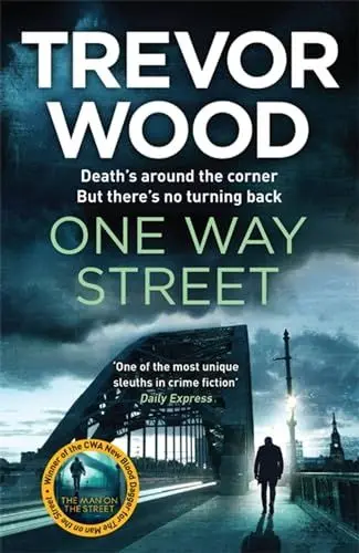 Produktbild: One Way Street: A gritty and addictive crime thriller. For fans of Val McDermid and Ian Rankin (Jimmy Mullen)