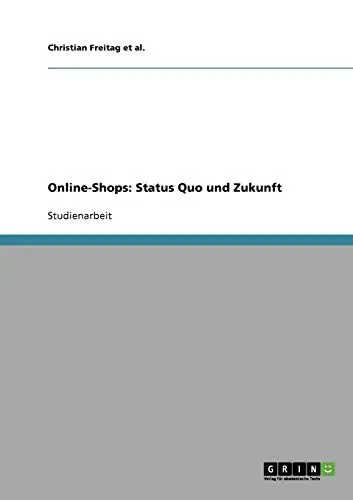 Produktbild: Online-Shops: Status Quo und Zukunft