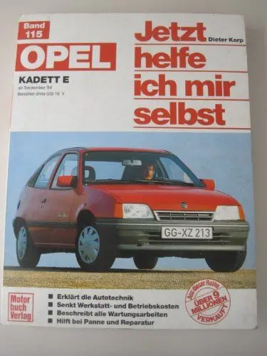 Produktbild: Opel Kadett E (ab Sep. 84): Benziner ohne GSi 16V // Reprint der 9. Auflage 2002 (Jetzt helfe ich mir selbst)