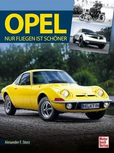 Produktbild: Opel: Nur fliegen ist schöner