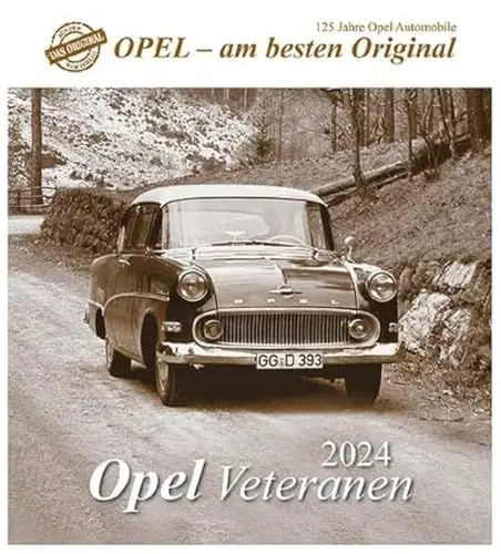 Produktbild: Opel Veteranen 2024: 120 Jahre Opel - Automobile