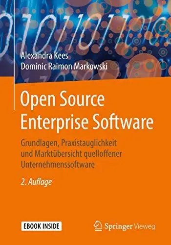 Produktbild: Open Source Enterprise Software: Grundlagen, Praxistauglichkeit und Marktübersicht quelloffener Unternehmenssoftware