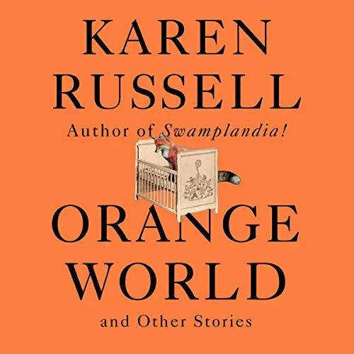 Produktbild: Orange World and Other Stories