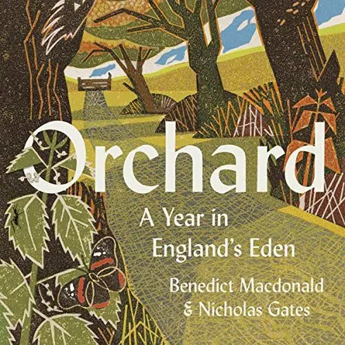 Produktbild: Orchard: A Year in England’s Eden