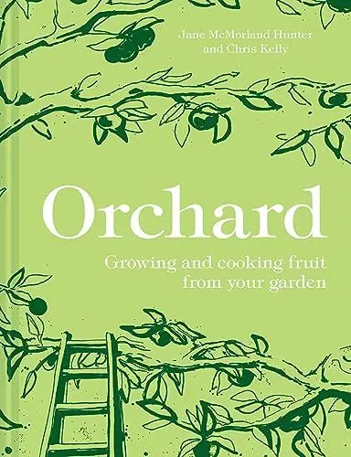 Produktbild: Orchard: Growing and cooking fruit from your garden