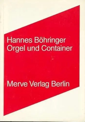 Produktbild: Orgel und Container (Internationaler Merve Diskurs: Perspektiven der Technokultur)