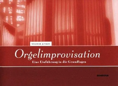 Produktbild: Orgelimprovisation: Eine Einführung in die Grundlagen