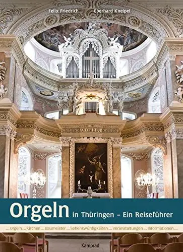 Produktbild: Orgeln in Thüringen: Ein Reiseführer