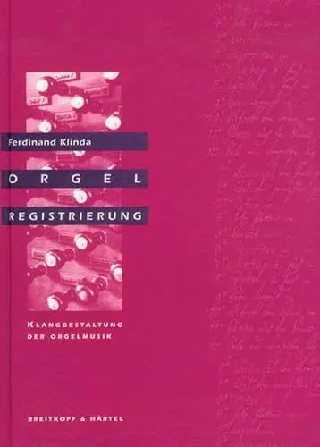 Produktbild: Orgelregistrierung - Klanggestaltung der Orgelmusik (BV 212)