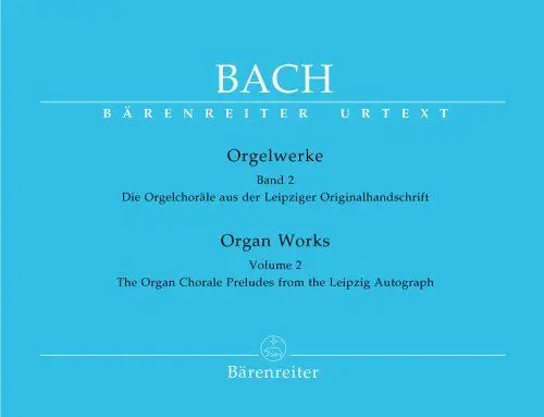 Produktbild: Orgelwerke, Band 2 -Die Orgelchoräle aus der Leipziger Originalhandschrift. Johann Sebastian Bach. Orgelwerke 2 | BÄRENREITER URTEXT. Spielpartitur(en), Sammelband, Urtextausgabe