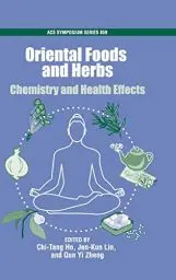 Produktbild: Oriental Foods and Herbs: Chemistry and Health Benefits (Acs Symposium Series)