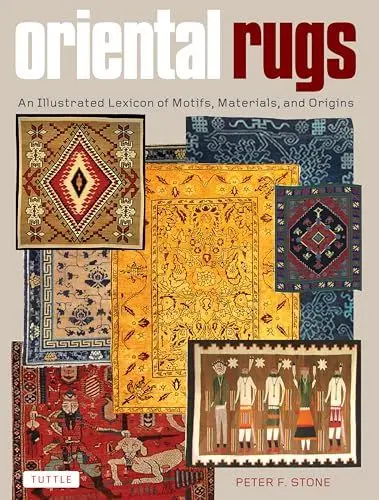 Produktbild: Oriental Rugs: An Illustrated Lexicon of Motifs, Materials and Origins